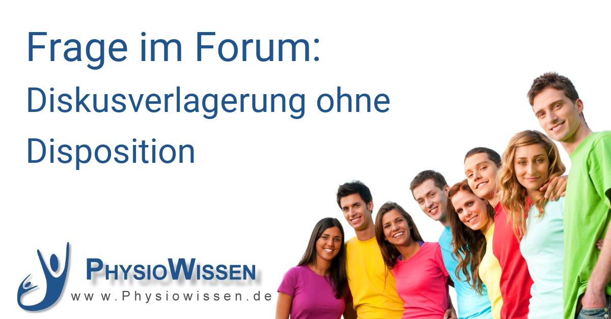 Diskusverlagerung ohne Disposition Behandlung in der Physiotherapie Physiowissen.de