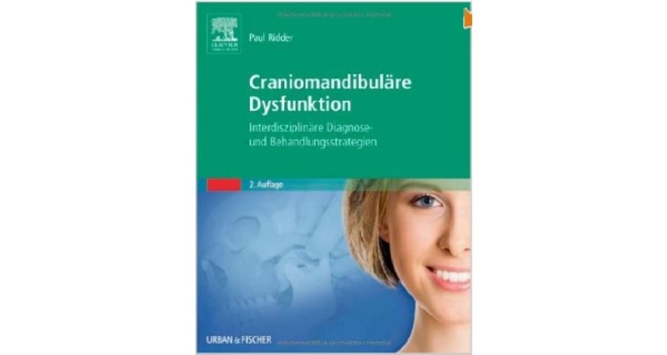 Mehr Informationen zu "Craniomandibuläre Dysfunktion, 2. Auflage - Paul Ridder"