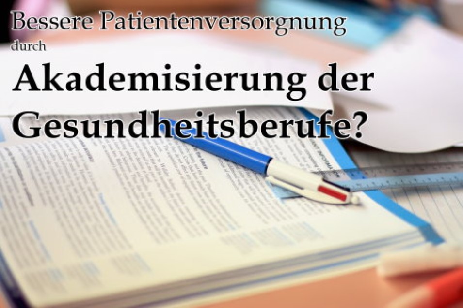 Mehr Informationen zu "Akademisierung der Gesundheitsberufe"