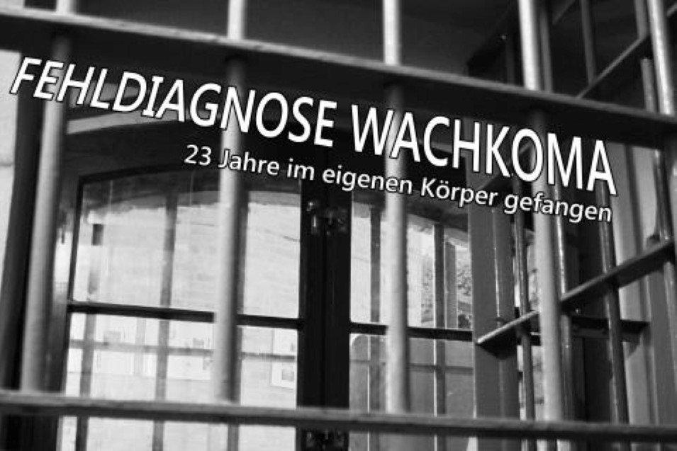 Mehr Informationen zu "Fehldiagnose Wachkoma"